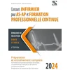 Image de Concours infirmier pour AS-AP et formation professionnelle continue 2024 : épreuve de sélection écrite et orale : préparation et entraînement complets en occasion ou reconditionné