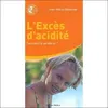 Image de L'excès d'acidité Jean-Marie Delecroix (Auteur)