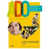 Image de ADO - Livret du professeur LYDIA CHTEAU-GARREAU (Auteur), Marie-Madeleine Sanvee (Auteur), Frédéric Cahu (Auteur)