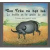 Image de Le buffle et le grain de riz en occasion ou reconditionné