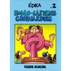 Image de Edika. Vol. 2. Homo-sapiens connardus en occasion ou reconditionné