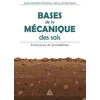 Image de Bases de la mécanique des sols - Exercices et problèmes Jean-Pierre Magnan (Auteur), Niculai Droniuc (Auteur)