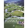 Image de Morphodynamique fluviale Philippe Lefort (Auteur)