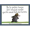 Image de De la petite taupe qui voulait savoir qui lui avait fait sur la tête en occasion ou reconditionné