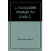 Image de L'incroyable voyage de Lady L en occasion ou reconditionné