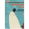 Image de Le jour des premières fois. Vol. 3. Croquettes & Cie en occasion ou reconditionné