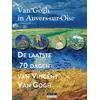 Image de Van Gogh in Auvers-sur-Oise : De laatse 70 dagen van Vincent Van Gogh