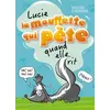Image de Lucie la mouffette qui pète quand elle rit Shallow (Auteur)