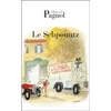 Image de Le schpountz Marcel Pagnol (Auteur)