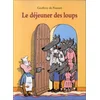 Image de Le déjeuner des loups en occasion ou reconditionné
