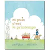 Image de Et puis c est le printemps Stead Erin E. (Auteur)