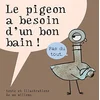 Image de Le pigeon a besoin d'un bon bain ! en occasion ou reconditionné