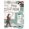 Image de Dans le noir