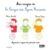 Image de Mon imagier de la langue des signes française : apprends à signer tes premiers mots en occasion ou reconditionné