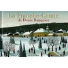 Image de La Franche-Comté de Denis Bauquier en occasion ou reconditionné