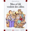 Image de Max et Lili veulent des câlins en occasion ou reconditionné