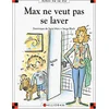 Image de Max ne veut pas se laver en occasion ou reconditionné