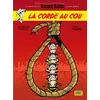 Image de Les aventures de Lucky Luke d'après Morris. Vol. 2. La corde au cou en occasion ou reconditionné