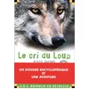 Image de Le cri du loup en occasion ou reconditionné