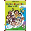 Image de Cahier d'activités Max et Lili : vivre aujourd'hui en occasion ou reconditionné