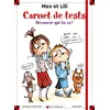 Image de Carnet de tests Max et Lili Serge Bloch (Illustration), Dominique de Saint Mars (Auteur)