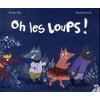 Image de Oh les loups !
