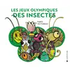 Image de Les jeux olympiques des insectes