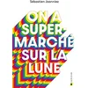 Image de On a supermarché sur la lune en occasion ou reconditionné
