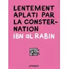 Image de lentement aplati par la consternation