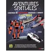 Image de Aventures spatiales : construis de fantastiques vaisseaux et robots en briques Lego en occasion ou reconditionné