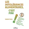 Image de Les intolérances alimentaires, c'est fini ! en occasion ou reconditionné