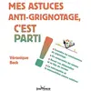 Image de Mes astuces anti-grignotage, c'est parti ! en occasion ou reconditionné