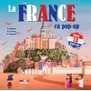 Image de Voyages en pop-up - La France en pop-up David Hawcock (Auteur), Anne-Françoise Perrin (Auteur), Clémentine Rocheron (Illustration)