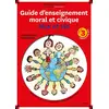 Image de Guide d'enseignement moral et civique Max et Lili : cycle 3, programme 2015 en occasion ou reconditionné