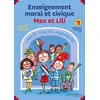 Image de Guide enseignement moral et civique Max et Lili - Cycle 2 Collectif (Auteur), Serge Bloch (Illustration)