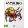 Image de Savais-tu ? Tome 4 : les araignées