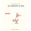 Image de Va chercher le pain Jean-Baptiste Drouot (Auteur)