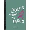 Image de Voler au-dessus des trous