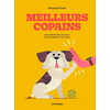Image de Meilleurs copains : l'incroyable histoire du chien et de son compagnon à deux pattes