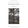 Image de Les noyers à bois en occasion ou reconditionné