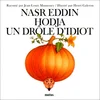 Image de Nasr Eddin Hodja, un drôle d'idiot en occasion ou reconditionné