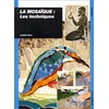 Image de La mosaïque : les techniques en occasion ou reconditionné