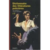 Image de Dictionnaire des littératures policières. Vol. 2. J-Z en occasion ou reconditionné