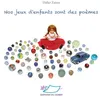 Image de Nos jeux d'enfants sont des poèmes Didier Zanon (Auteur)