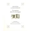 Image de La Maison dans la montagne Angelina Lanza Damiani (Auteur), Pierre-Yves Gabioud (Illustration)
