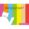 Image de Qui a vu l'ours ?