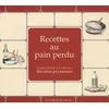 Image de Recettes au pain perdu : extraites du fonds de la collection Recettes paysannes en occasion ou reconditionné