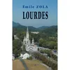 Image de Lourdes Émile Zola (Auteur)