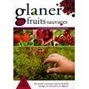 Image de Glaner les fruits sauvages en occasion ou reconditionné