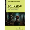 Image de BAINRIGH, les nouvelles reines: Martin L'Insoumis en occasion ou reconditionné